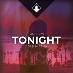 Sander W. - Tonight (Adeema Remix)