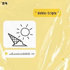 Doble Triple - original song (raw recording)
