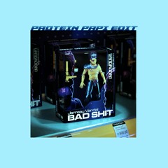 Jarreau Vandal - Bad Shit (PROTEIN PAPI EDIT)