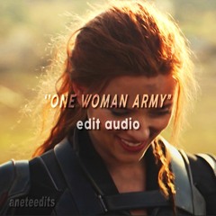 One Woman Army (edit audio)