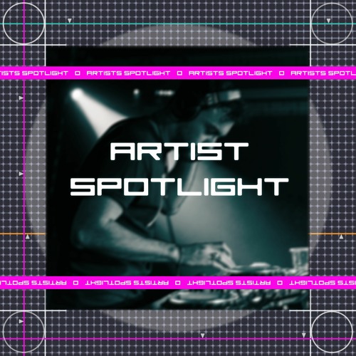 Artist Spotlight