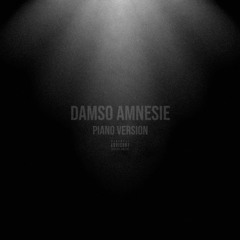 AMNÉSIE // DAMSO (Piano Version)