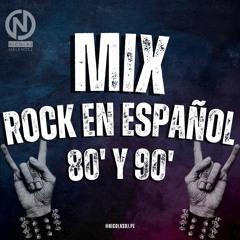 MIX ROCK EN ESPAÑOL 80’ Y 90’ (Hombres G, Enanitos Verdes, Soda Stereo y más) @nicolasdj.pe