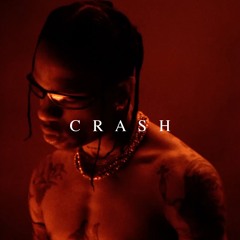 CRASH (feat. Travis Scott)