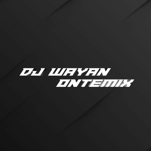 DJ Sia Sia Mengharapkan Cintamu - [DJ WAYAN ONTHEMIX]_Mixtape