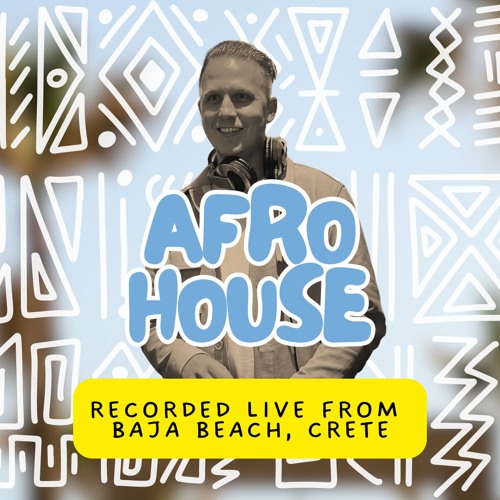 End of Summer Afro House Mix [Live from Baja Beach, Crete]