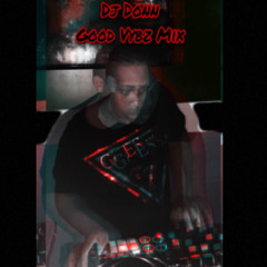 Dj Donn - Good Vybz Mix