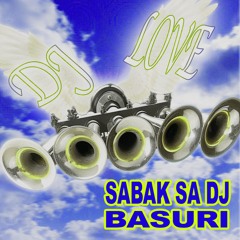 DJ Love (Sherwin Tuna) - Sabak Sa DJ Basuri [EM-021A]