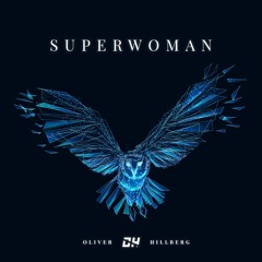 SuperWoman - Oliver Hillberg