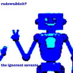rudown2doit?