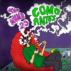 THE NUMB 23 - COMO ANTES