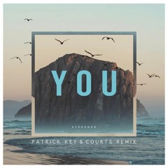 Steerner - You (Patrick Key & Courts Remix)