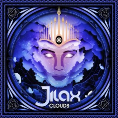 Jilax - Clouds (Live Mix) [Free Download]