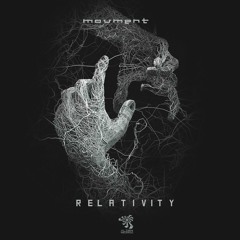 Movment - Relativity (Original Mix)