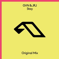 GVN & JRJ - Stay [Anjunabeats]