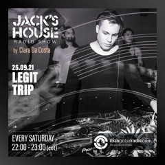 JACKS HOUSE RADIO SHOW with guest LEGIT TRIP - 25/09/21