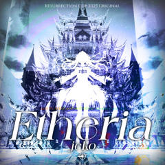 Etheria [ResCup 2025 SF HD3]