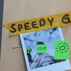 SPEEDY G INNIT