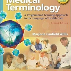 eBooks ✔️ Download Medical Terminology: A Programmed Learning Approach to the Language of Health Car