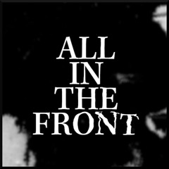 ALLINTHEFRONT