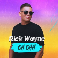 Rick Wayne - Oh Ohh