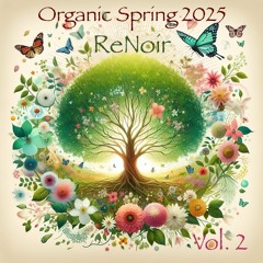 Organic Spring 2025 Vol. 2