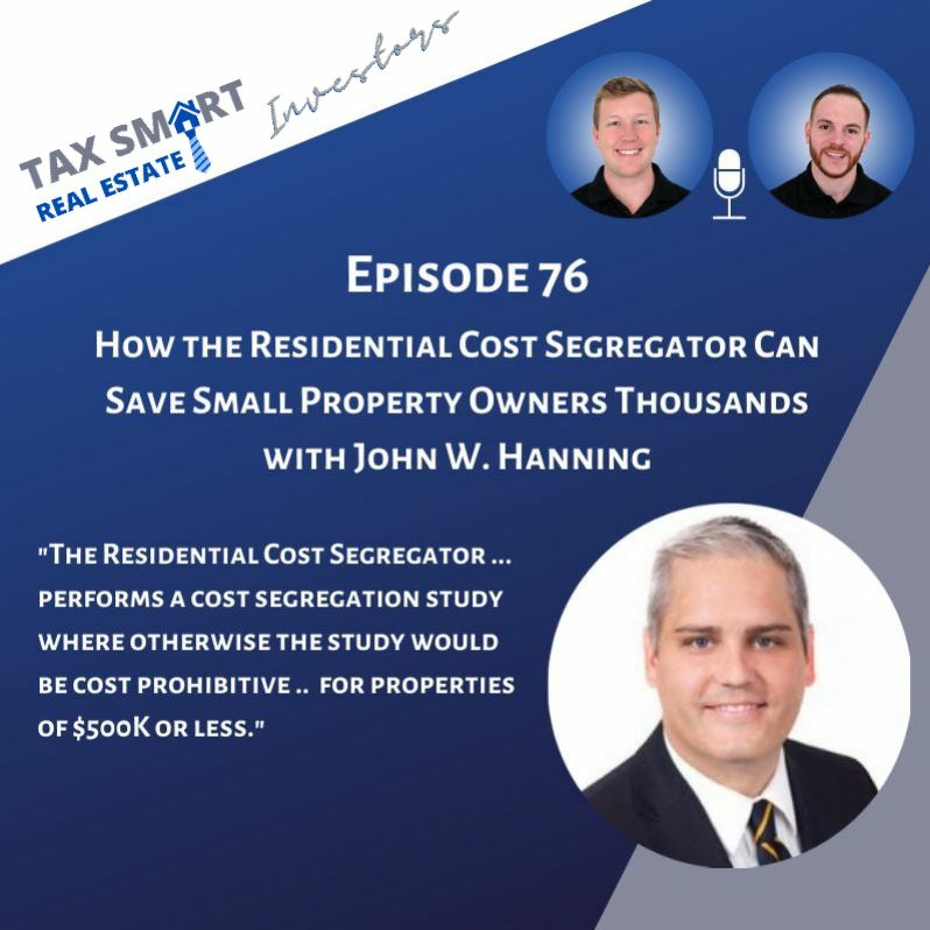 Tax Smart Real Estate Investors Podcast