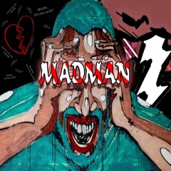MadMan (Prod.By BoldBeats)