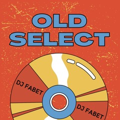 Old Select By Fabet