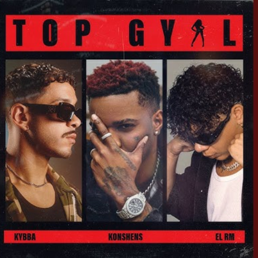 ☆Skiem☆ G-rap Hiphop Stream Kybba & El RM & Konshens - Top Gyal (Extended Dj