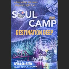 BRIAN SALAZAR - DESTINATION DEEP - SOUL CAMP 2025 - MAIN STAGE - NIGHT 1