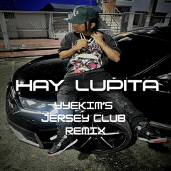 LOMIIEL - HAY LUPITA YYEKIM'S JERSEY CLUB REMIX