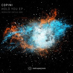 Copini - Hold You (Original Mix) [real supernova] [MI4L.com]