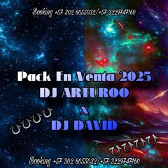PACK EN VENTA DJ DAVID X ARTURO DJ 2K25