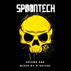 Spoontech Records - Volume One - Mixed By D-Railed **FREE WAV DOWNLOAD**