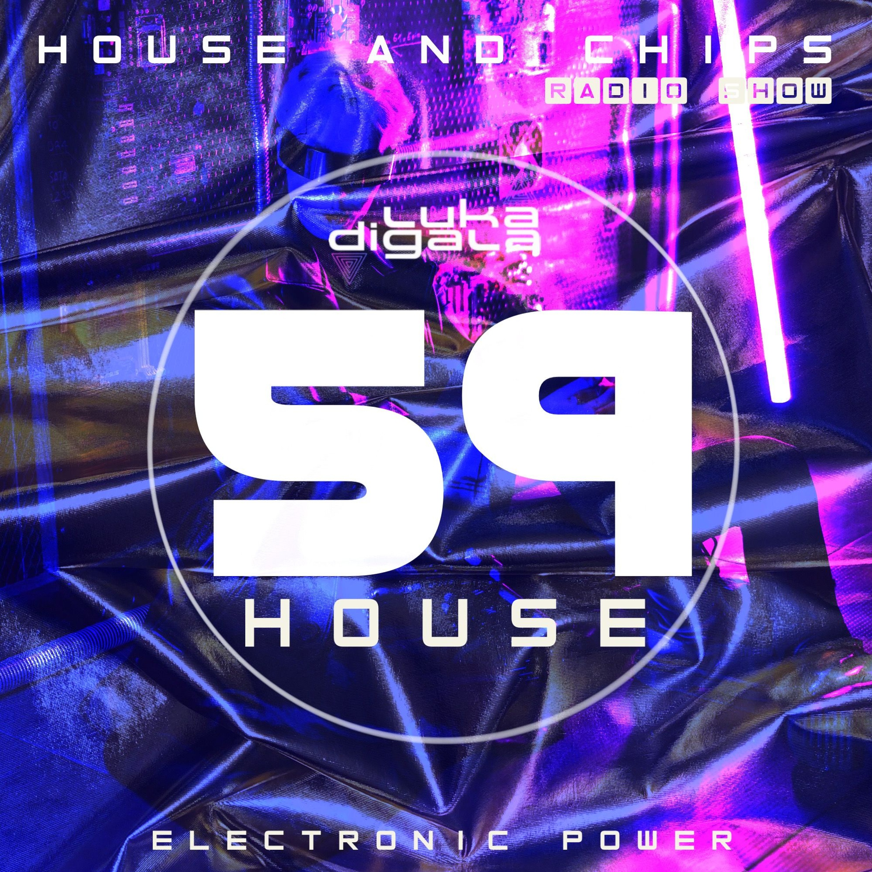House and Chips Radio Show
