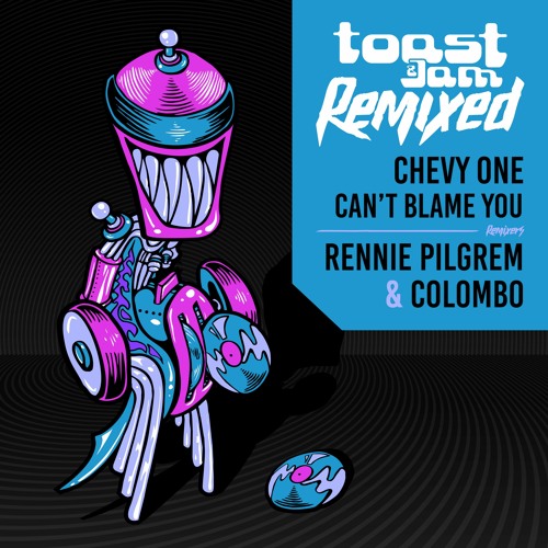 Chevy One - Can't Blame You (Rennie Pilgrem's Firestone Mix) ***OUT NOW ON BANDCAMP!!!***
