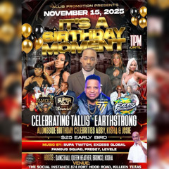 EXCESS GLOBAL SOUND - ITS A BIRTHDAY MOMENT (NOV 15,2025) (LIVE AUDIO)