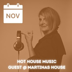 Hot House Music  Set - November 2021
