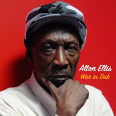 Alton Ellis - War in Dub (unreleased track)