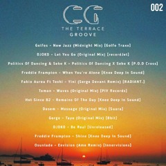 The Terrace Groove 002
