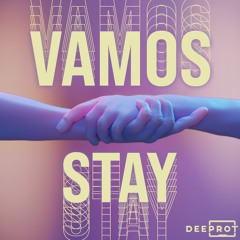 Vamos - Stay