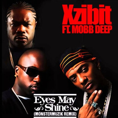 Xzibit Ft Mobb Depp Eyes May Shine Da Ross Remix