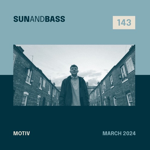 SUNANDBASS Podcast #143 - Motiv