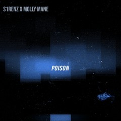 Poison feat MOLLY MANE