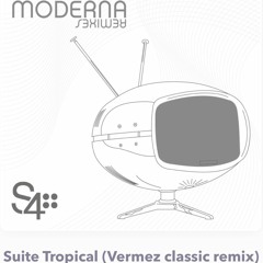 SUITE TROPICAL - SUSSIE 4 (VERMEX CLASSIC REMIX)