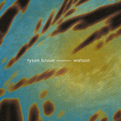 Tyson Bruun - Watson [Free Download]