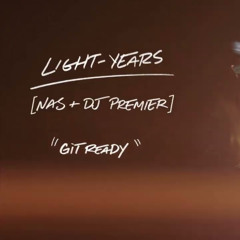 Nas/Premier - Git Ready (Born Ready remix)