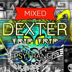 Dexter - Trip trip (mixed)