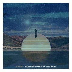 Holding Hands In The Rain